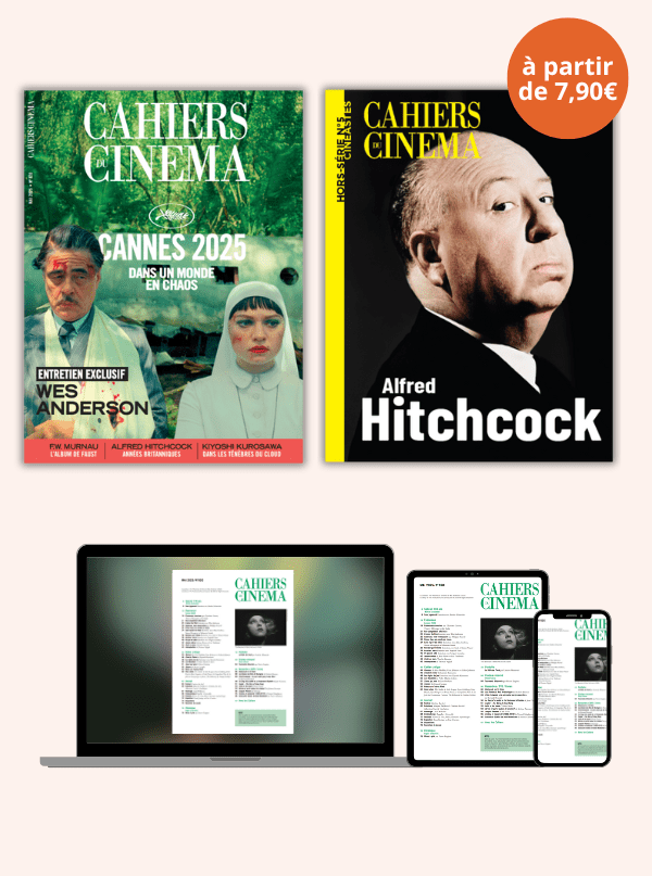 © Cahiers du Cinéma