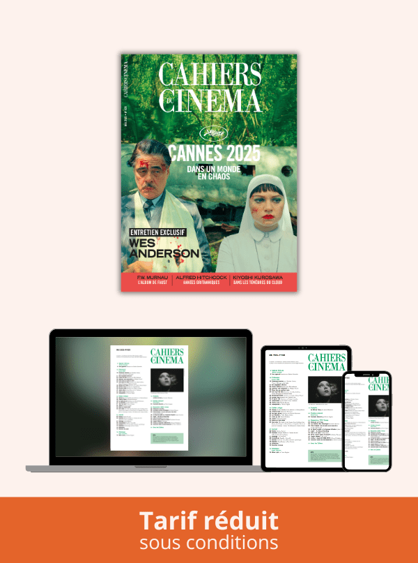 © Cahiers du Cinéma