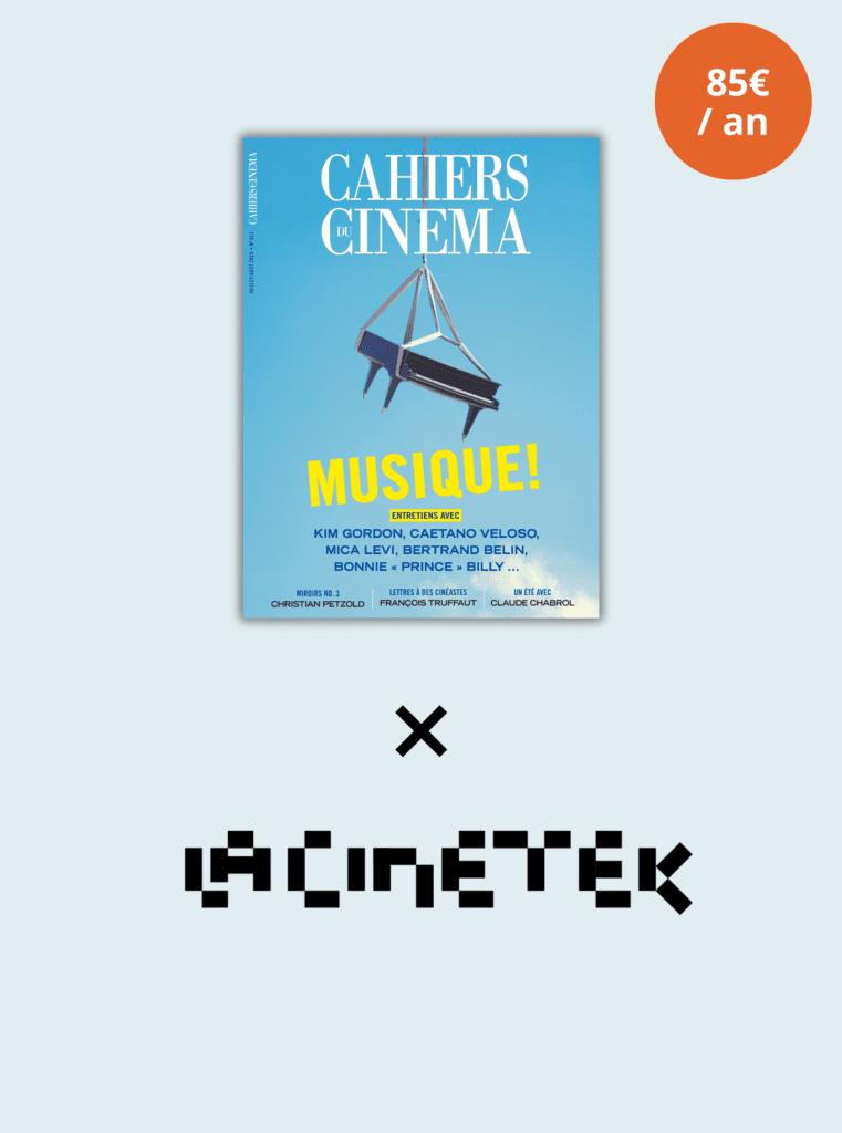 © Cahiers du Cinéma
