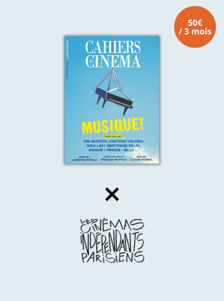 © Cahiers du Cinéma