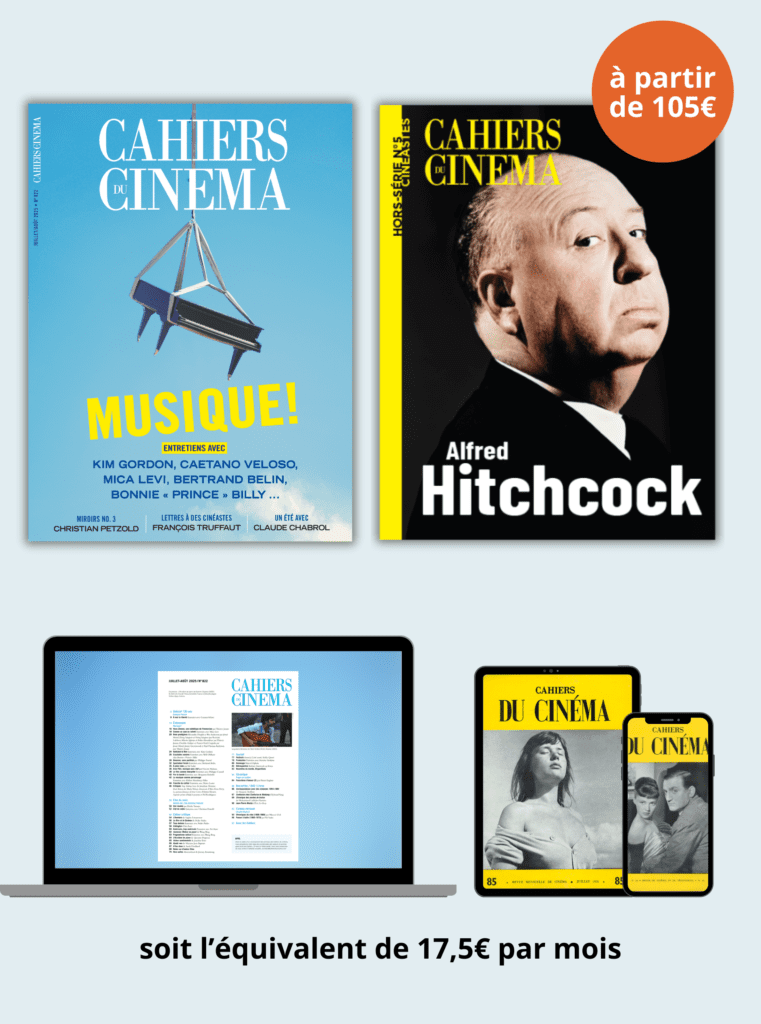© Cahiers du Cinéma